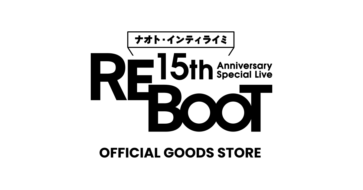 ナオト・インティライミ 15th Anniversary Special Live 